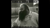 Banco Mutuo Soccorso - bootleg Live in Cossato,Italy 1972