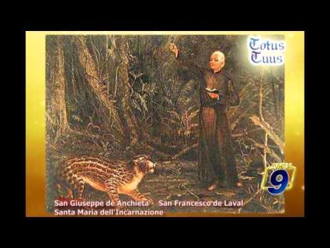 TOTUS TUUS | San Giuseppe De Anchieta - San Francesco De Laval - Santa Maria dell'Incarnazione