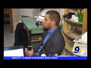 BARLETTA | Il disagio di un disabile senza lavoro
