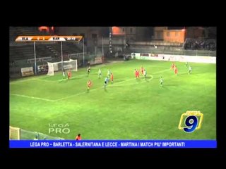 LEGA PRO | Barletta-Salernitana e Lecce-Martina i match più importanti