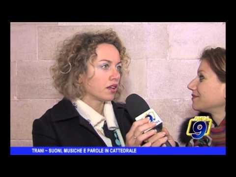 TRANI | Suoni, musiche e parole in Cattedrale
