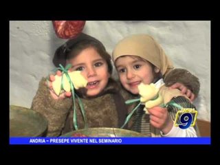 ANDRIA | Il presepe vivente al seminario