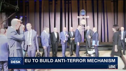 下载视频: i24NEWS DESK | EU to build anti-terror mechanism | Saturday, September 9th 2017