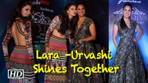 Miss Universe Lara Dutta & Miss Diva Urvashi Rautela shines Together