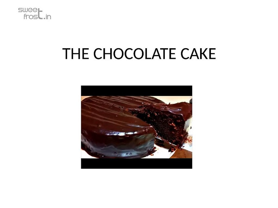 THE_CHOCOLATE_CAKE