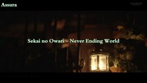 Sekai No Owari - Never Ending World [Arabic Sub]