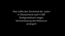 3 Der Zentralrat der Juden leugnet  den Holocaust!