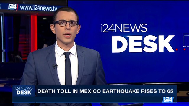 i24NEWS DESK | Death toll in Mexico earthquake rises to 65 | Saturday, September 9th 2017