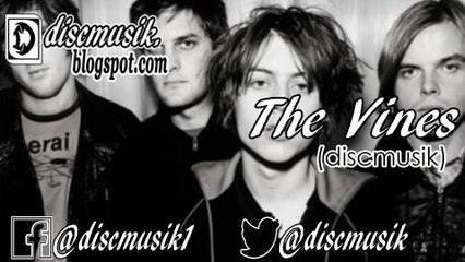 THE VINES ND LC BR (discmusik)