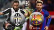 Watch Barcelona VS Juventus Live Camp Nou, Barcelona