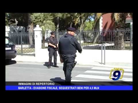BARLETTA | Evasione fiscale, sequestrati beni per 4,5 mln