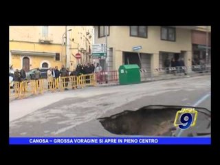CANOSA DI PUGLIA | Grossa voragine in pieno centro
