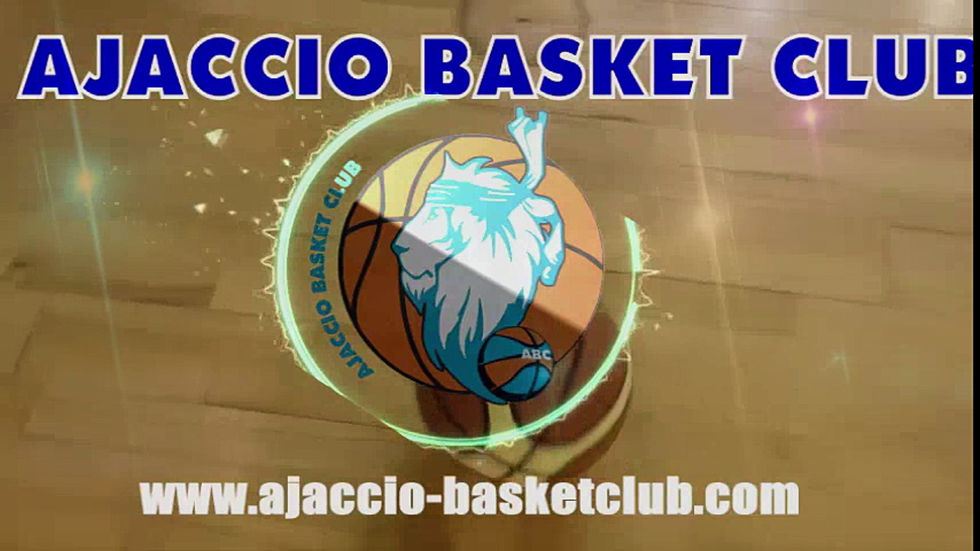 AJACCIO BASKET CLUB : Rejoins la Squadra AIACCINA - Vidéo Dailymotion