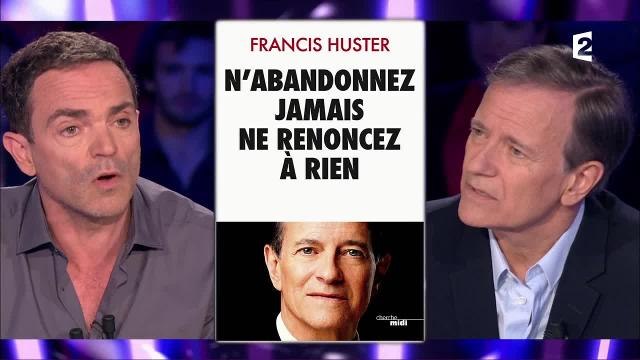 ONPC : Yann Moix dézingue le livre de Francis Huster