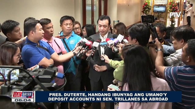 Pangulong Duterte, handang ibunyag ang umano'y deposit accounts ni Senador Trillanes sa abroad