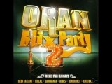 DJ Kayz - Oran Mix Party 2 Reda Taliani - Nebghik sans pitie