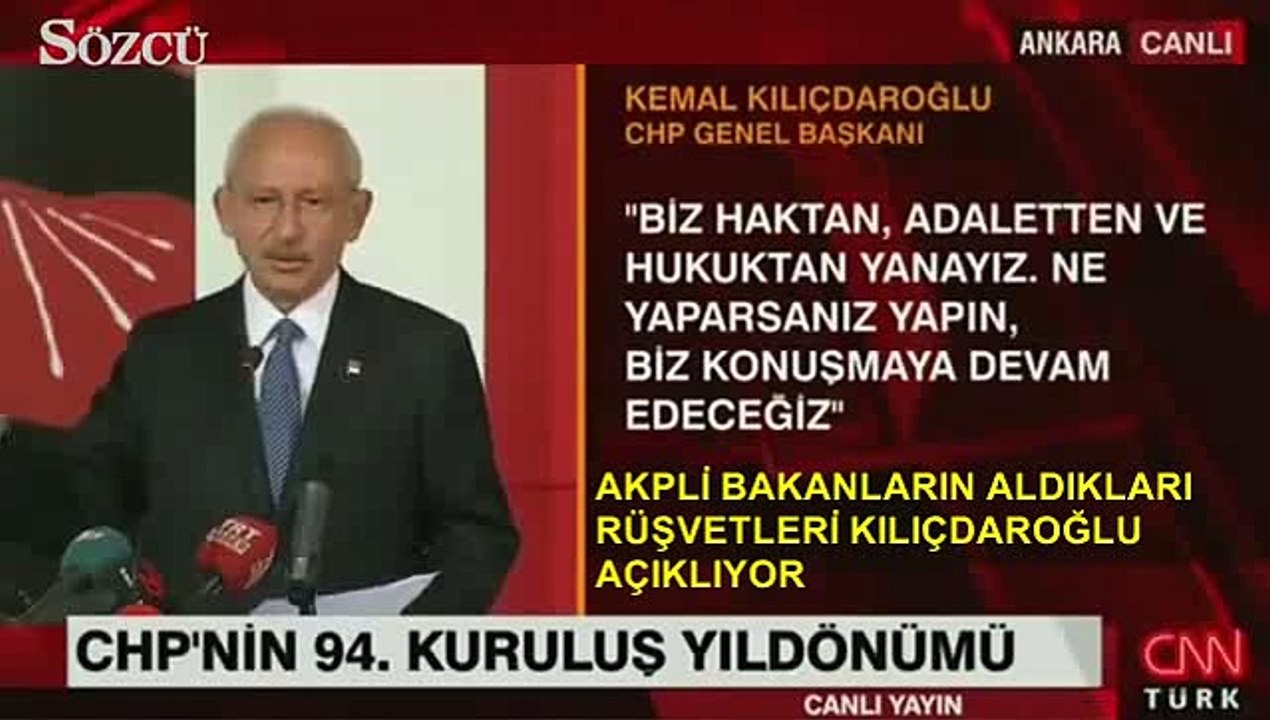 AKPLİ BAKANLARIN ALDIKLARI RÜŞVETİ KILIÇDAROĞLU AÇIKLIYOR