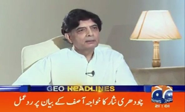 With Foreign Minister like Khawaja Asif Pakistan doesn't need enemies - Ch. Nisar