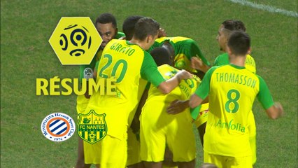 Montpellier Hérault SC - FC Nantes (0-1)  - Résumé - (MHSC-FCN) / 2017-18