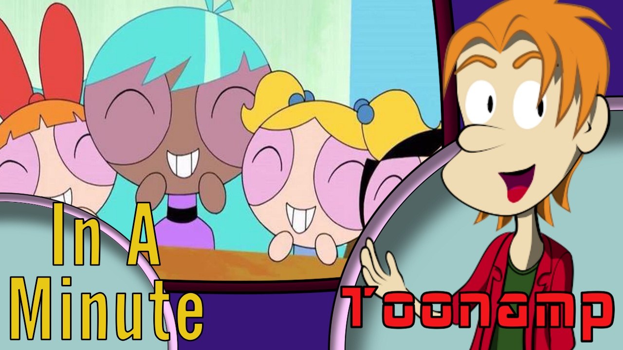 Toonamp In a Minute-The 4th Powerpuff Girl
