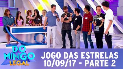 Jogo das Estrelas - 10.09.17 - Parte 2