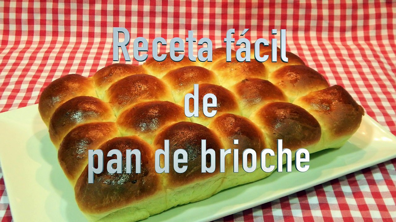 Receta fácil de pan de brioche Видео Dailymotion