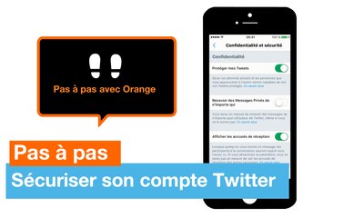 Pas à pas - Sécuriser votre compte Twitter - Orange