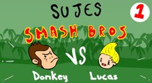 Sujes Smash Bros 1   Donkey vs Lucas   SUJES