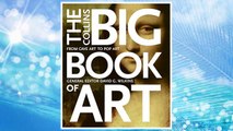 Download PDF The Collins Big Book of Art: From Cave Art to Pop Art FREE