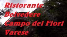 Ristorante Belvedere Campo dei Fiori Varese