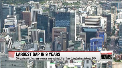 Korean firms doing business overseas more optimistic than those doing business locally: BOK