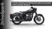 Royal Enfield Introduces New Colours For Classic Range - DriveSpark