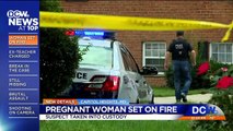 Man Accused of Setting Pregnant Girlfriend on Fire