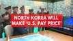 North Korea will make 'US pay price' if new sanctions approved