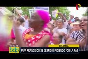 Colombia: papa Francisco se despide de fieles con mensaje de paz