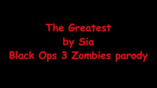 I got stamin-up (Black Ops 3 Zombies) Sia parody