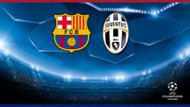 [Live] Barcelona vs Juventus UEFA Champions 2017