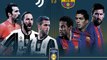 Watch Barcelona VS Juventus 