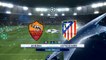 Watch AS Roma vs Atlético Madrid Live From Camp Nou, Olimpico