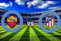Watch AS Roma vs Atlético Madrid "UEFA Champions League 2017" Full Stream