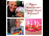 Joyeux anniversaire TOnton Alain