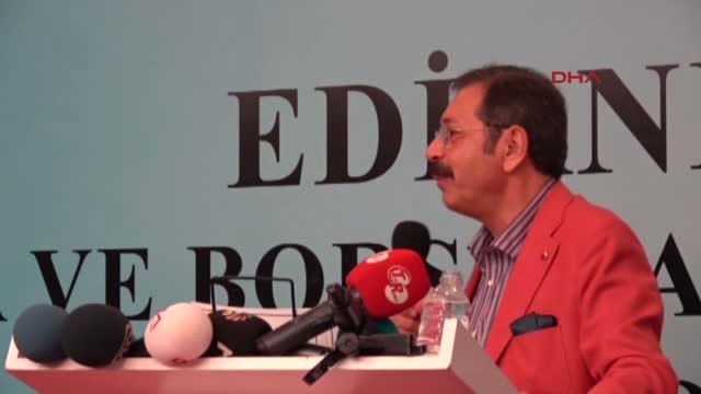 Edirne - Hisarcıklıoğlu: 35 Sene Önce Girişimciliği Öğrendik, Bütün Dünyaya Mal Satıyoruz - 2