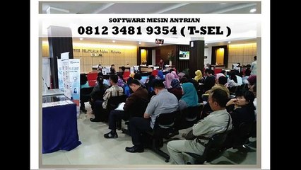Call 0812 3481 9354 (Tsel ) Software Antrian