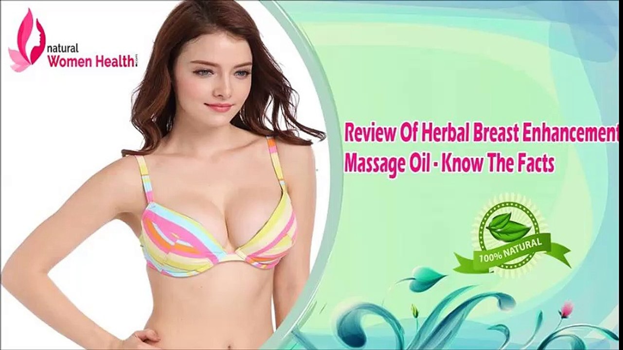Review Of Herbal Breast Enhancement Massage Oil - Know The Facts
