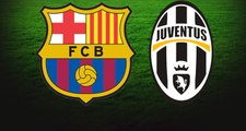 Şampiyonlar Ligi'nde Barcelona - Juventus Maçı Şifresiz Kanalda