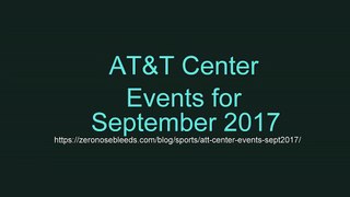 AT&T Center Events for September 2017