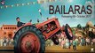 Bailaras (Trailer) Binnu Dhillon | Prachi Tehlan | White Hill Studios | Releasing on 6th Oct