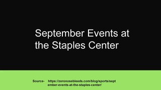 September Events at the Staples Center