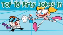 Top 10 Dirty Jokes In Dexters Laboratory