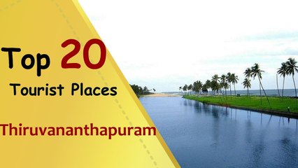 "Thiruvananthapuram" Top 20 Tourist Places | Trivandrum Tourism